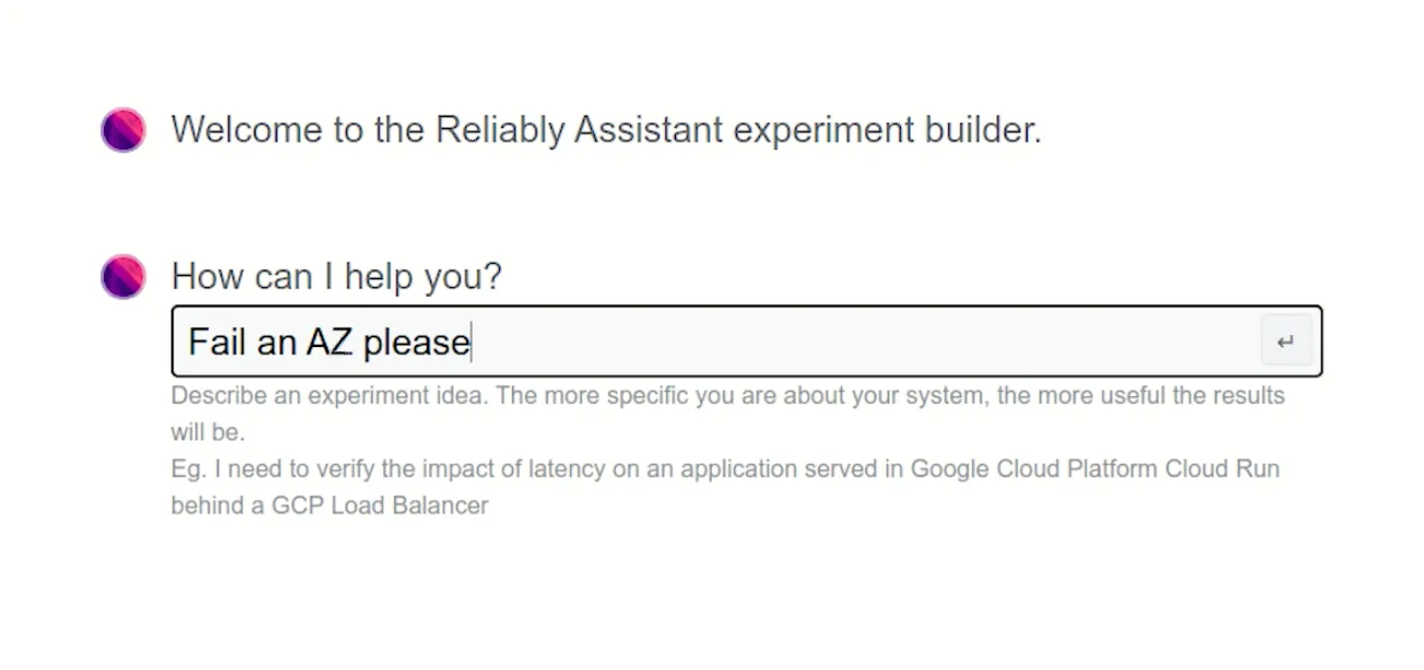 The Assistant prompts 'How can I help you', and the user types in a field: 'Fail an AZ, please'